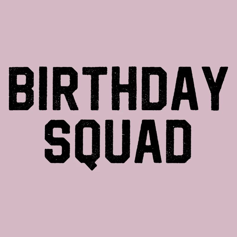 Birthday Squad
