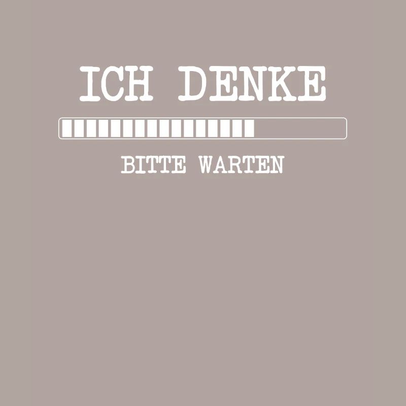 lustige Programmierer Ich denke bitte warten Idee
