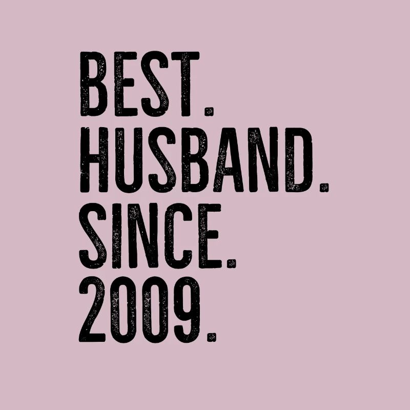 Bester Ehemann seit 2009