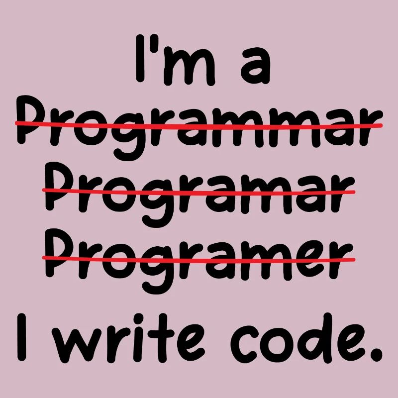 I'm A Programmer I Write Code Computer Scientist A