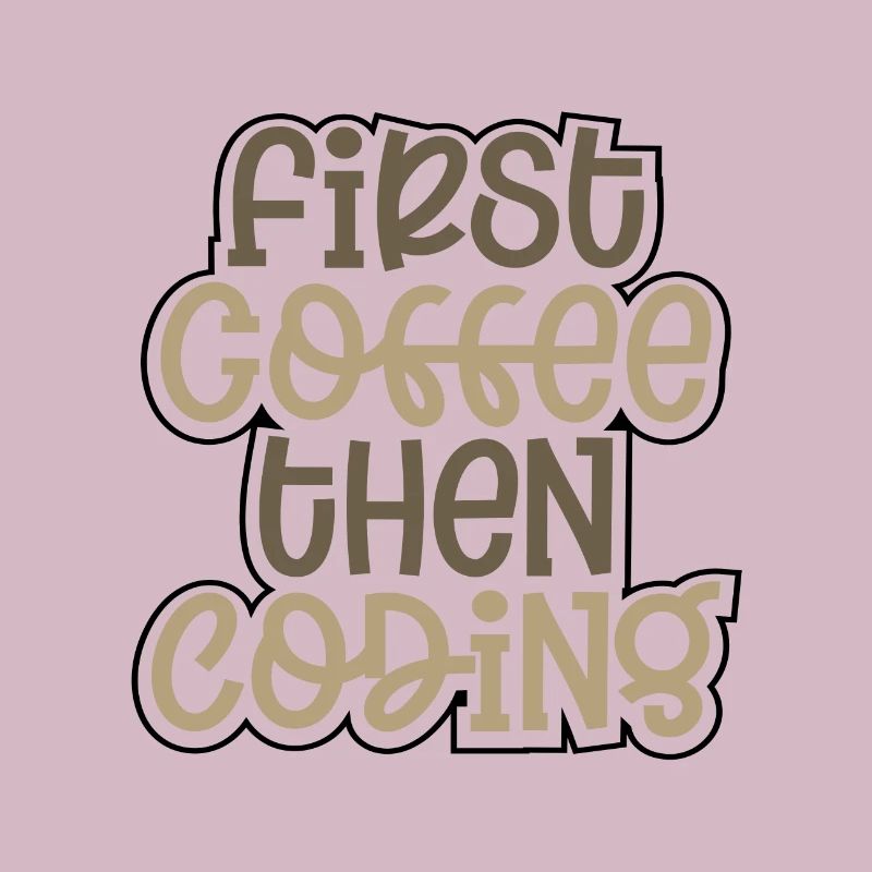 Coder Gift First Coffee puis Coding Gift Ideas