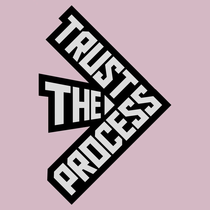 faire confiance au processus Devis