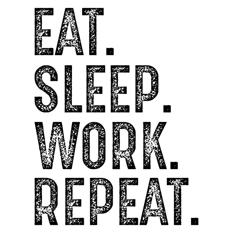 manger dormir travailler répéter