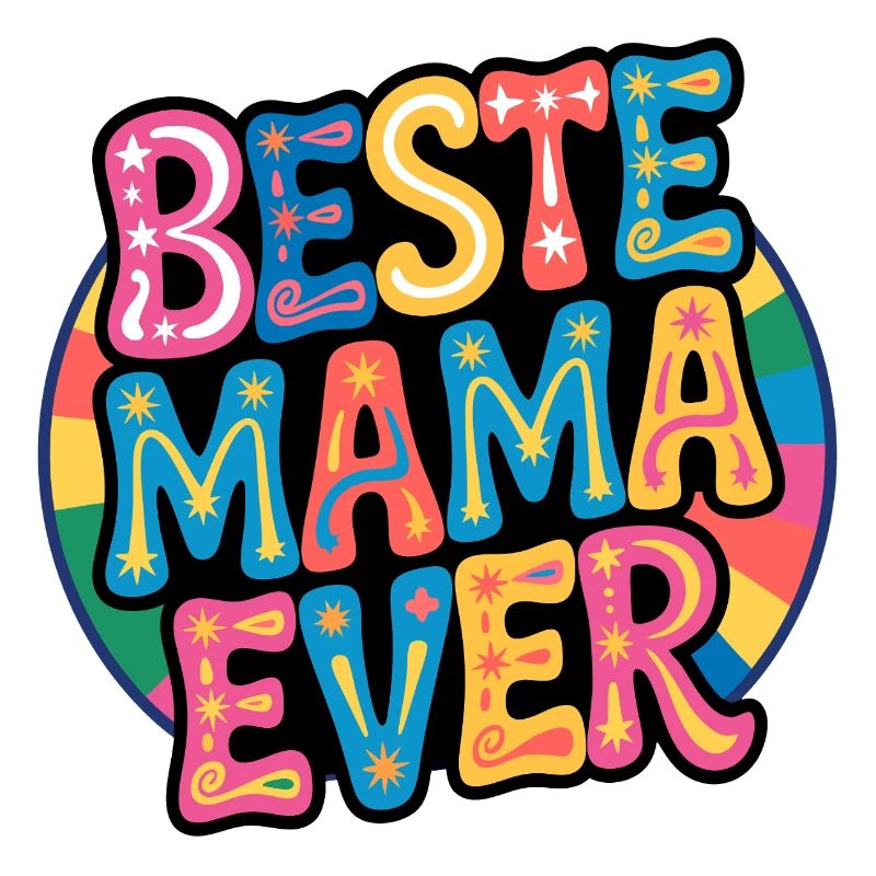 Beste Mama Ever