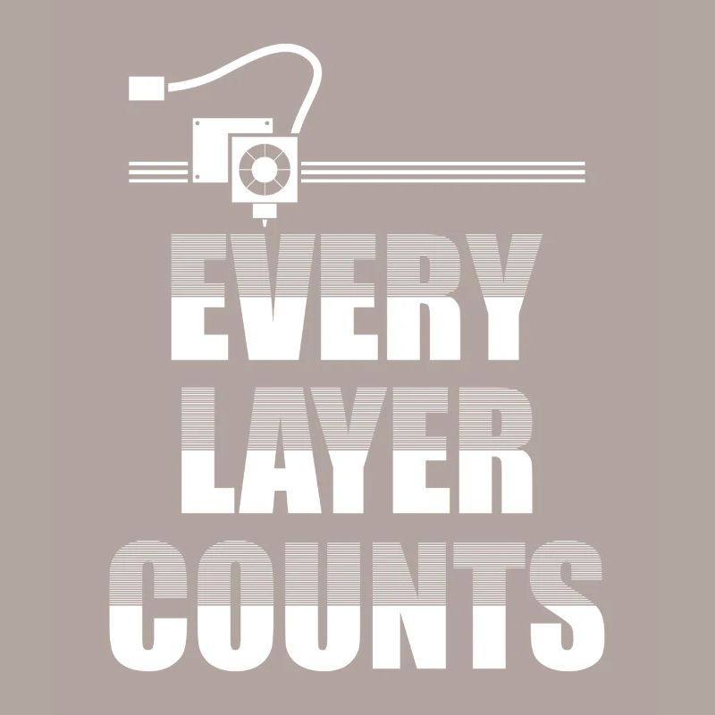 Every layer counts 3D Printer 3D Printing