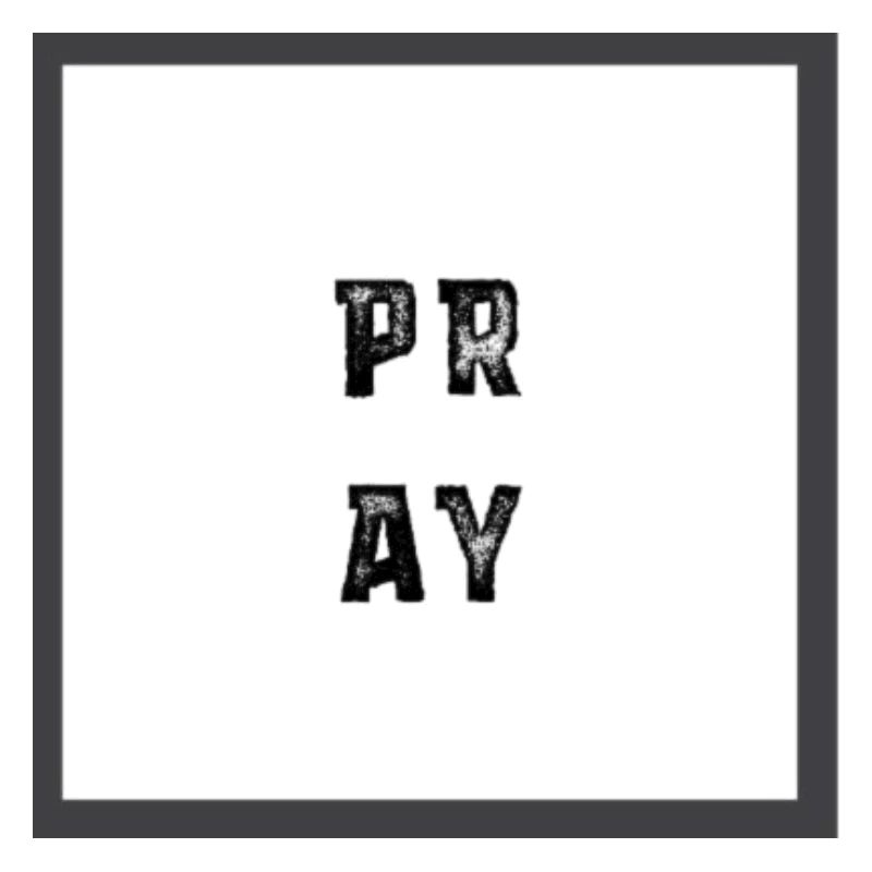 Pray