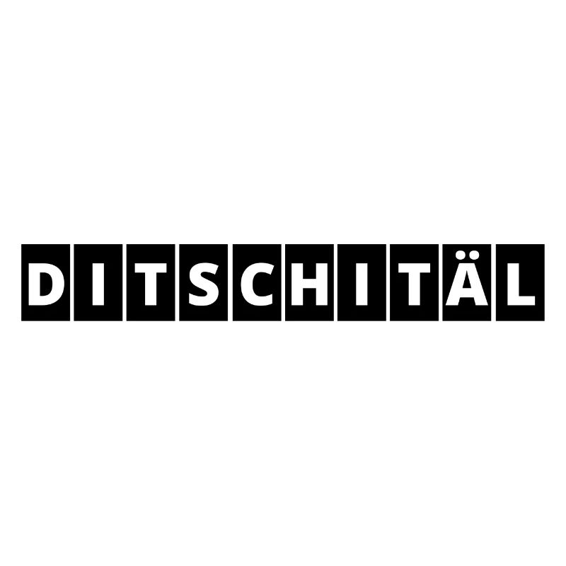 Digital | Ditschitäl | Digitaler Wandel