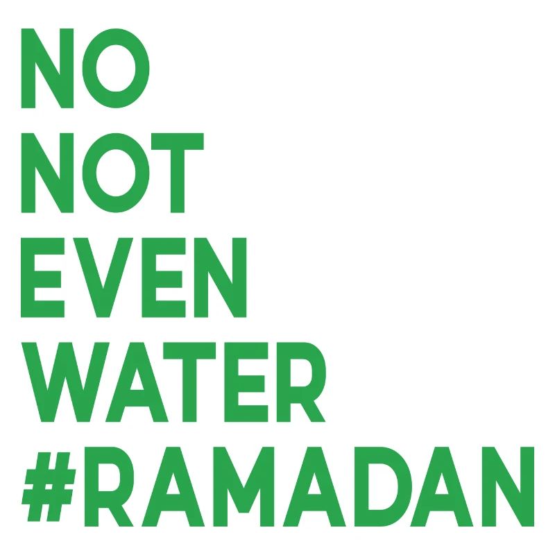 Nein nicht einmal Wasser Ramadan