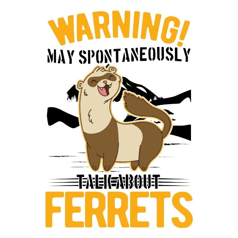 May spontaneously talk about Ferrets Frettchen