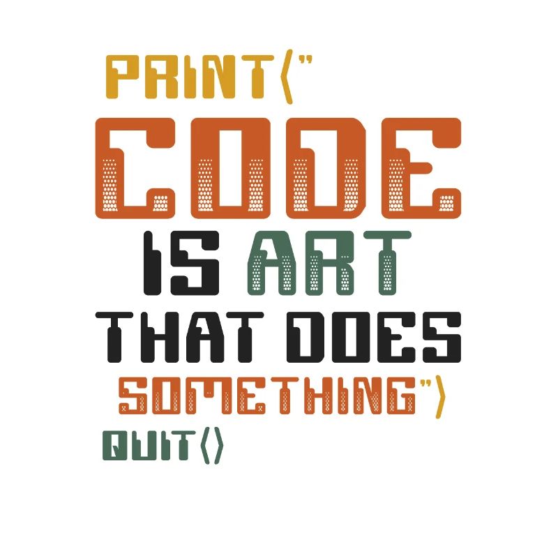Code Ist Eine Kunst, Die Etwas Tut, Programmierung