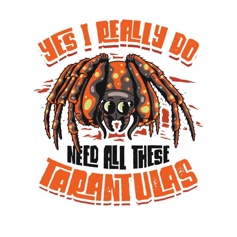Yes, I really need all these tarantulas