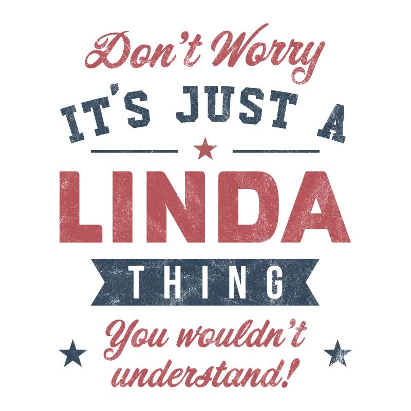 C’est un truc de Linda