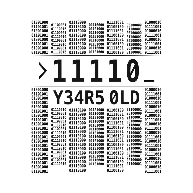 11110 JAHRE ALT COMPUTER BINÄRCODE 30. GEBURTSTAG