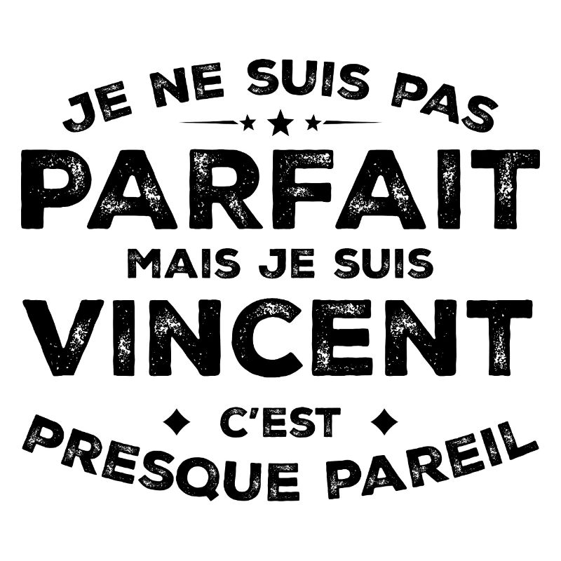 Vincent Ein Name, eine Haltung Humor Vincent