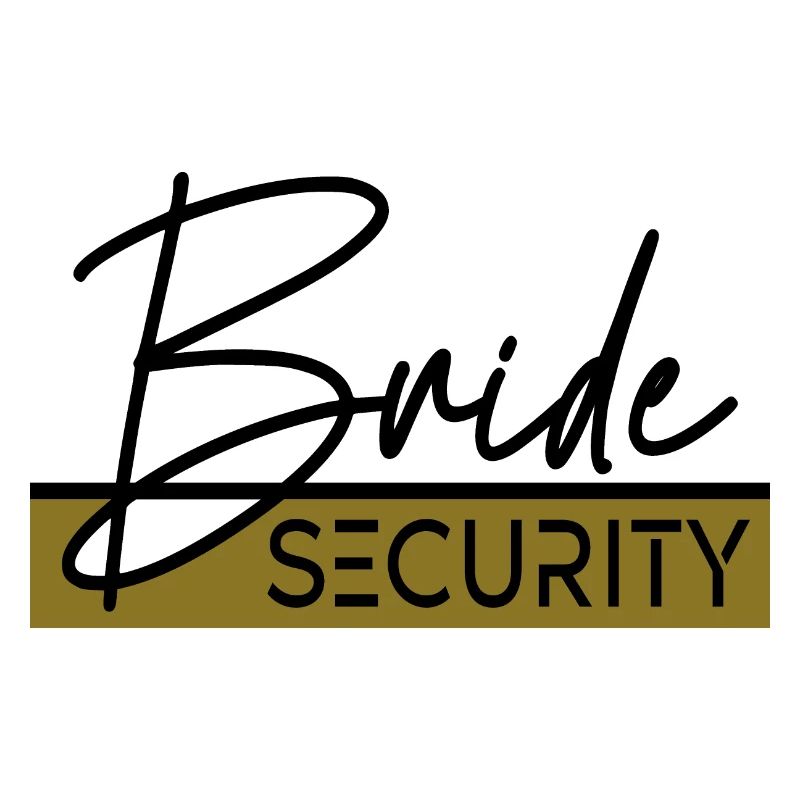 Bride Security