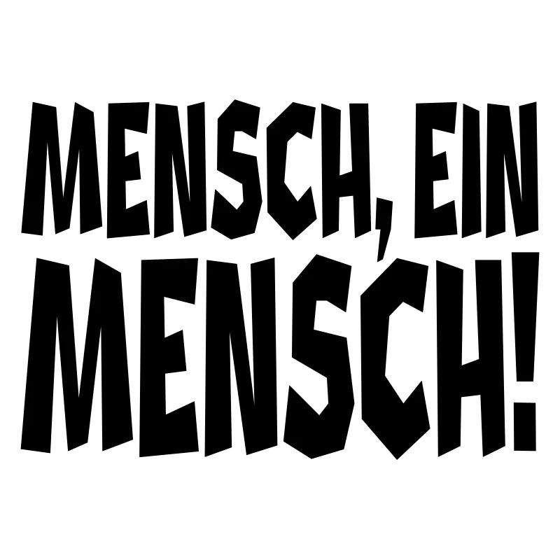 Ein Mensch