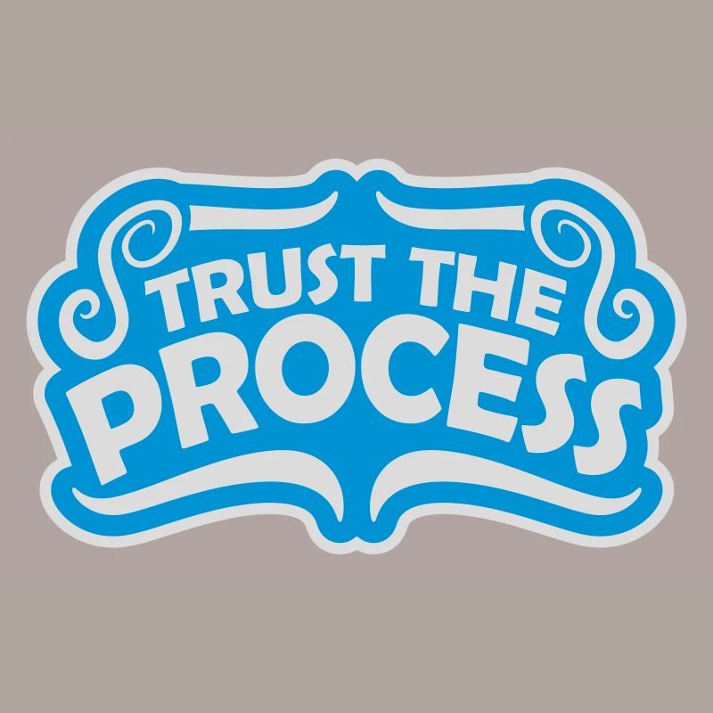 faire confiance au processus Devis