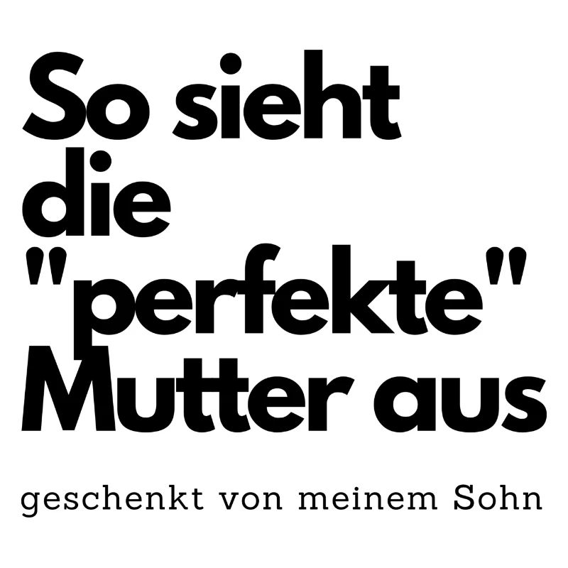 So sieht die perfekte Mutter aus