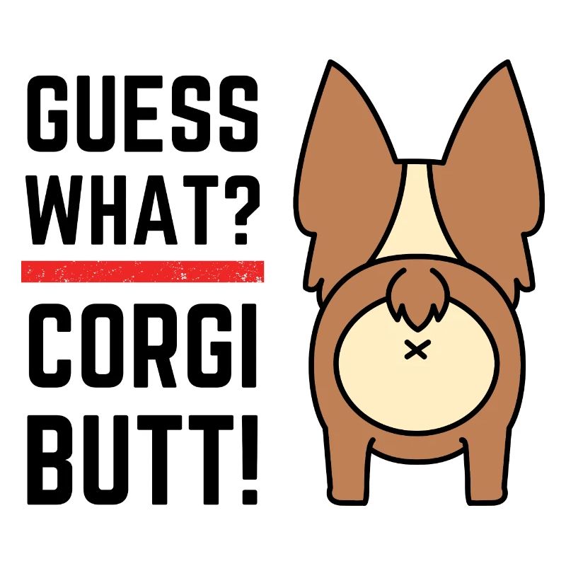 Devinez ce que Corgi Butt, Dog Lover Print