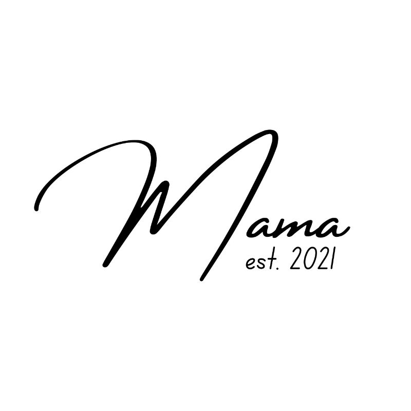 Mama established 2021 Frische Mutter Schwanger