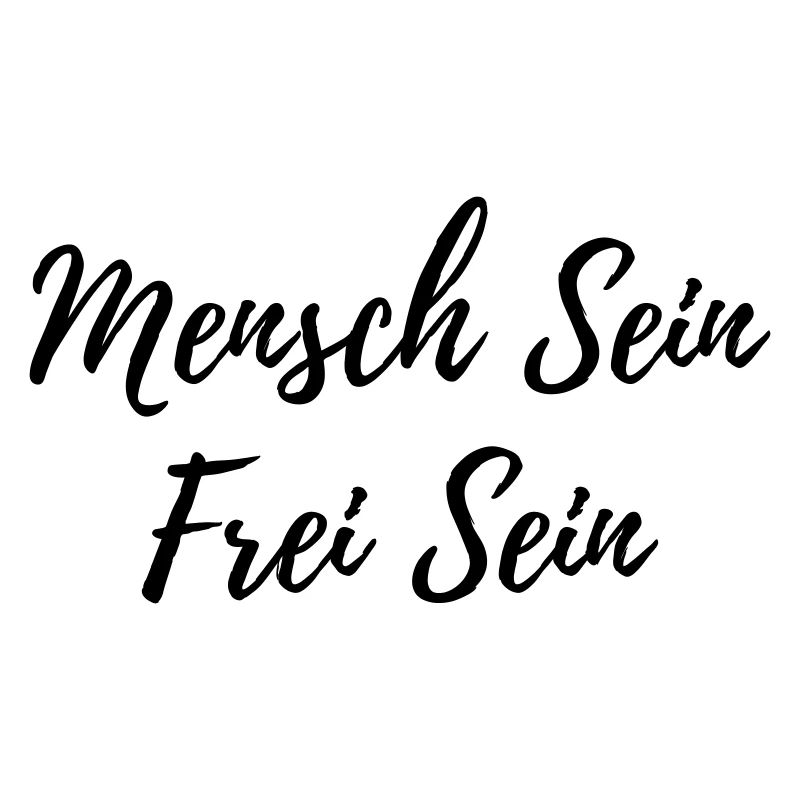Mensch Sein