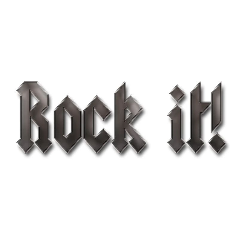 rock it!