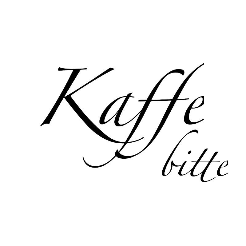 Kaffee bitte