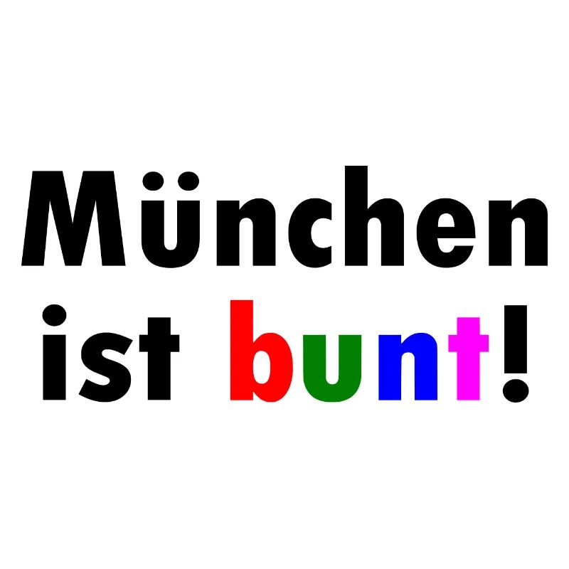 München ist bunt