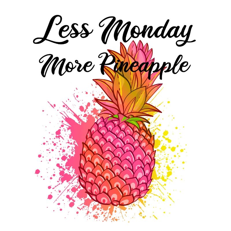 Ananas plus drôle, moins lundi