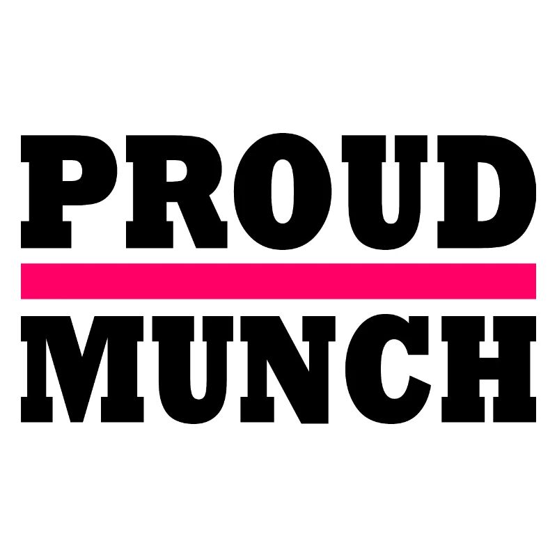 Proud munch