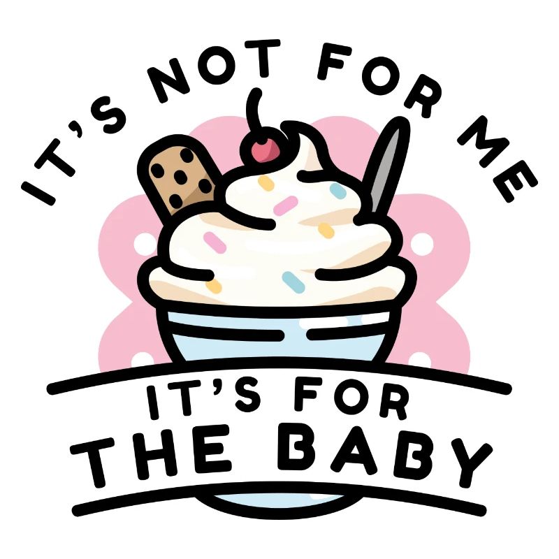 Ce n’est pas pour moi, c’est pour le bébé