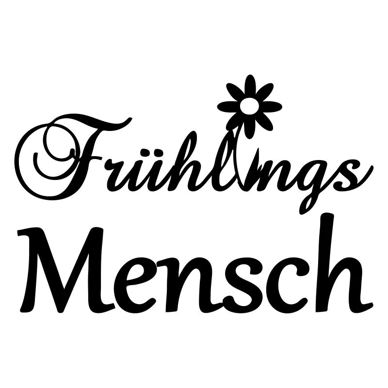Frühlingsmensch Geschenk
