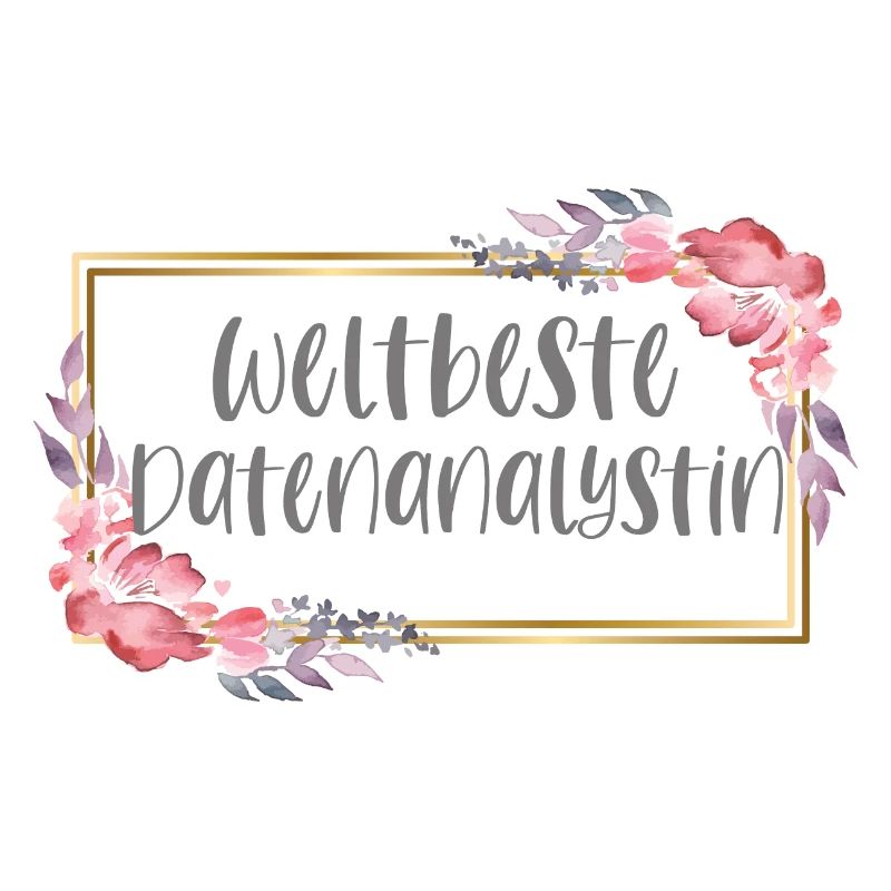 Datenanalystin Datenanalyse Geschenk