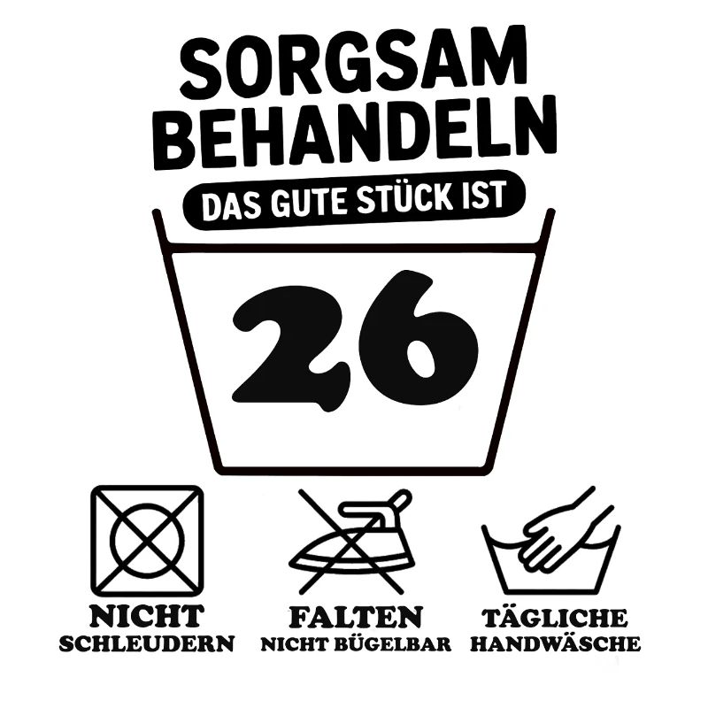 26e anniversaire – Traitez avec soin