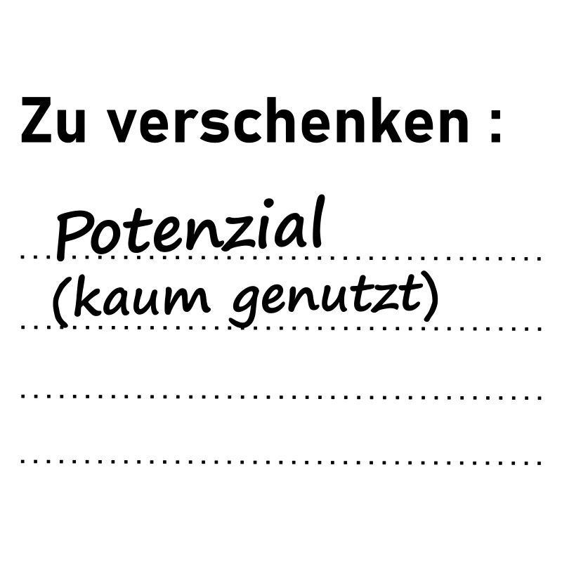 Potenzial zu verschenken