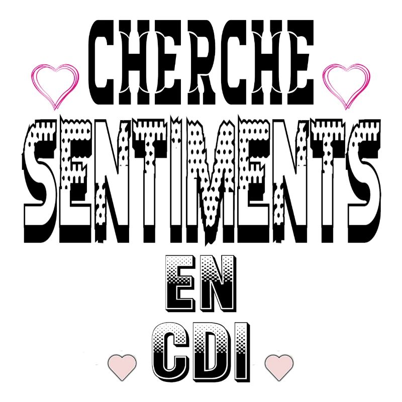Cherche Sentiments en CDI