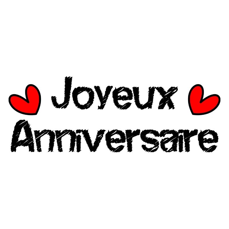 JOYEUX ANNIVERSAIRE