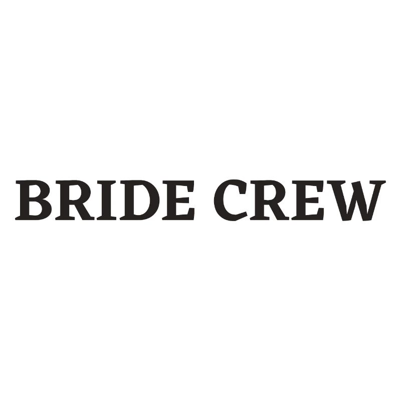 Bride Crew