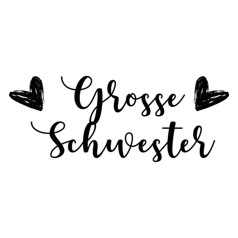 Grosse Schwester