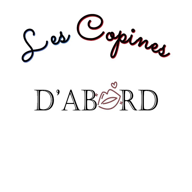Les copines d'abord !