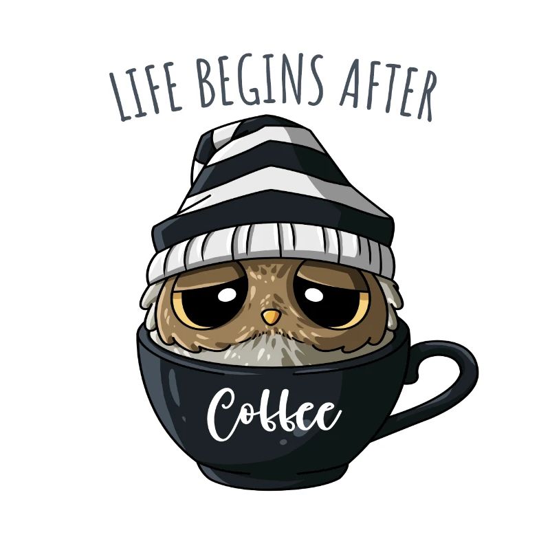 Kaffee Eule Sprüche Kaffeeliebhaber Kaffeetrinker