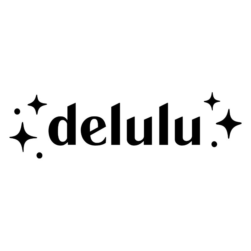 Delulu