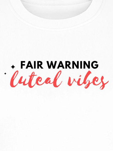 Luteale Vibes