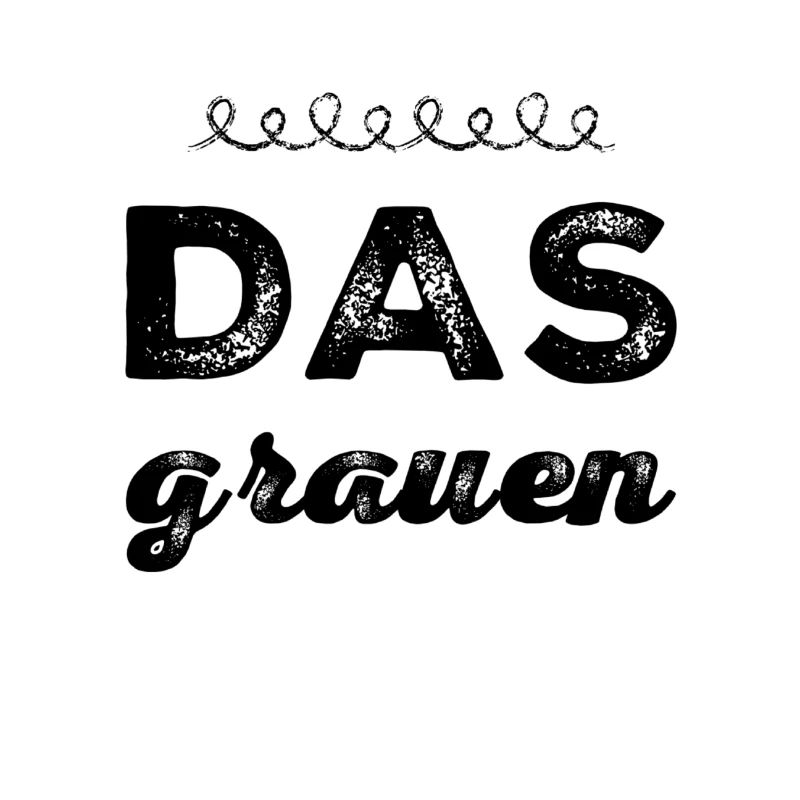 das Grauen