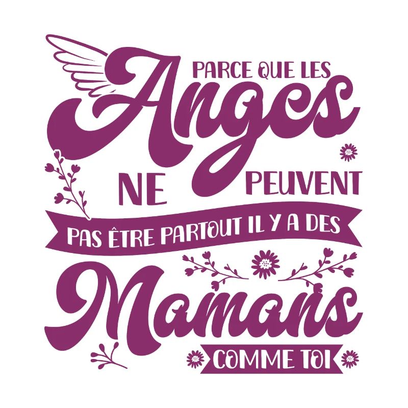 PARCE QUE LES ANGES NE PEUVENT PAS ÊTRE PARTOUT
