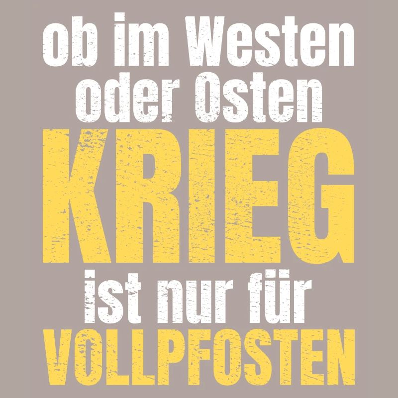 Frieden Krieg Vollpfosten Spruch Geschenkidee
