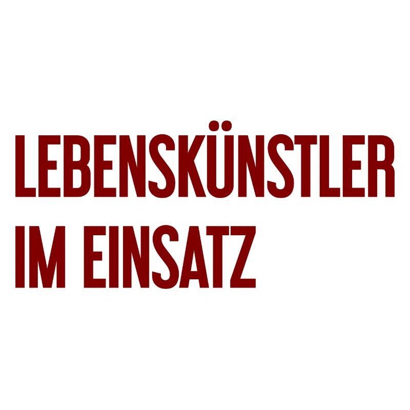 Lebenskünstler im Einsatz