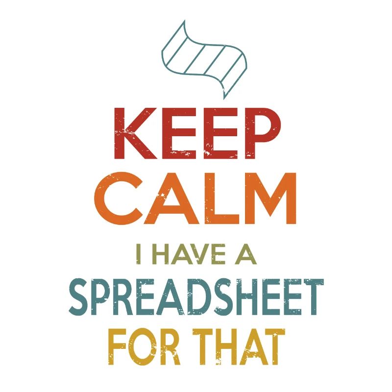 Keep Calm Spreadsheet