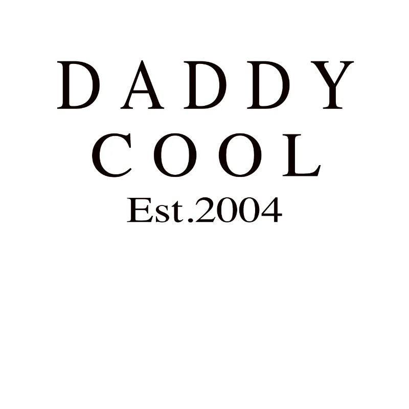 Daddy Cool est 2004