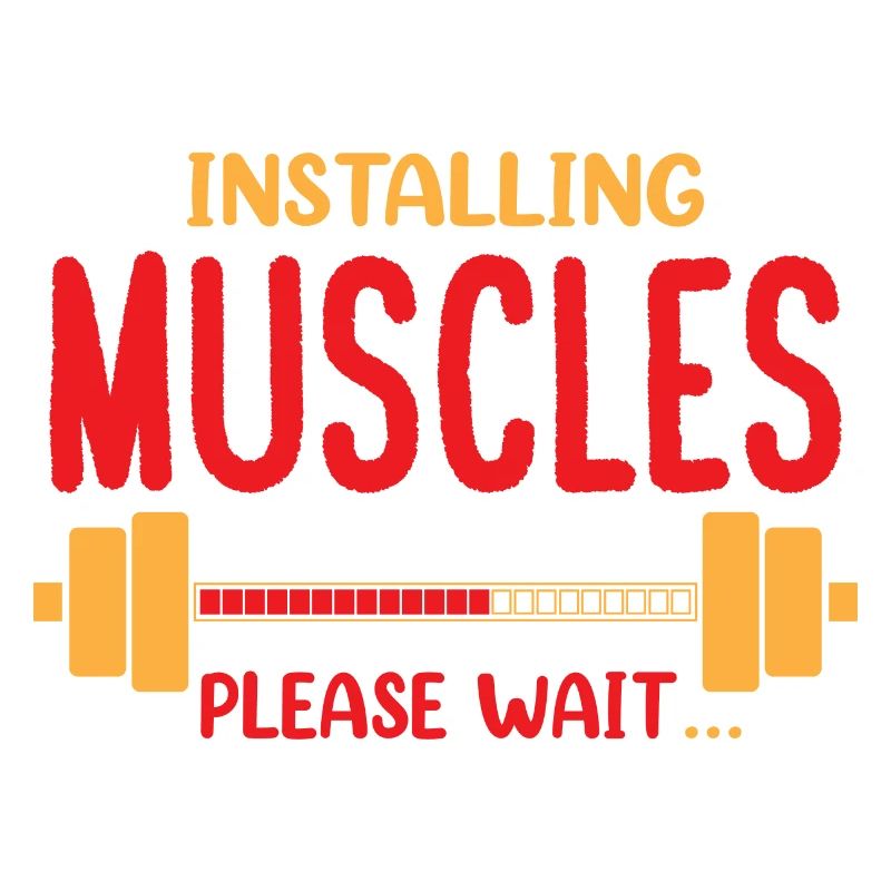 Installing Muscles Please Wait Funny Bodybuilding